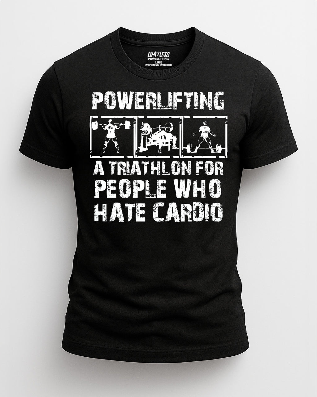 Powerlifting Triathlon Shirt | Funny Gym Shirt for Lifters | Limitless Powerlift image 0