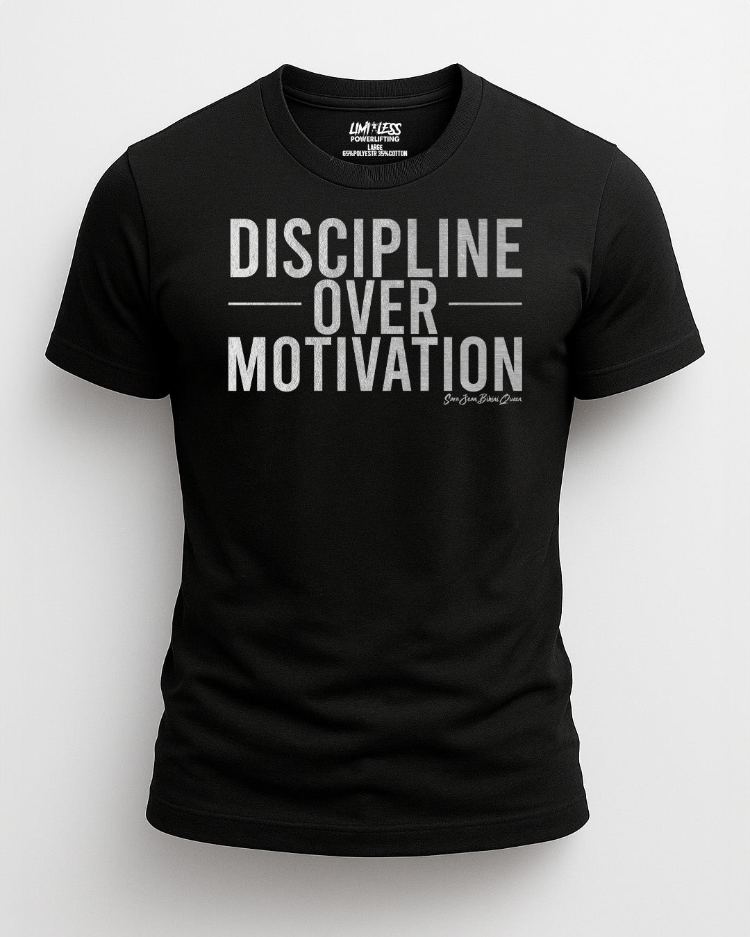 Discipline Over Motivation Shirt | Gym Mindset Tee | Limitless x Sara Jean image 0