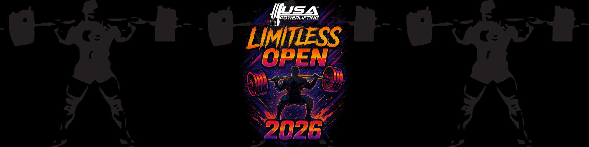 Advertisement for the USA Powerlifting Limitless Open 2026 with silhouettes of weightlifters lifting weights.