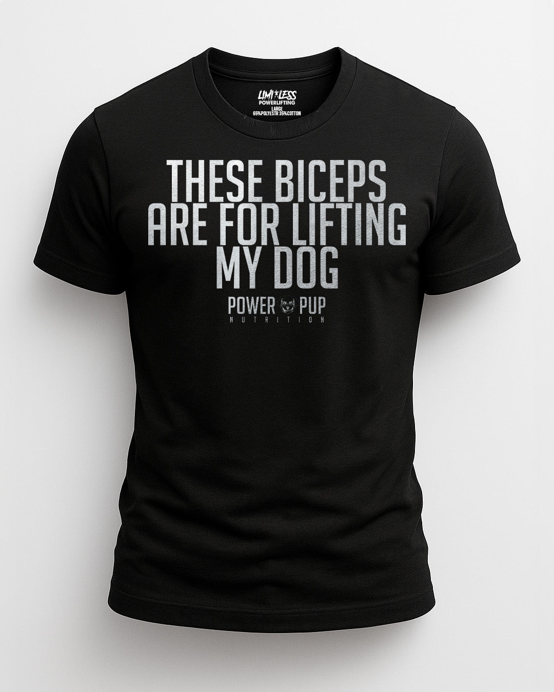 Black t-shirt with white text on a white background These biceps are for lifting my dog