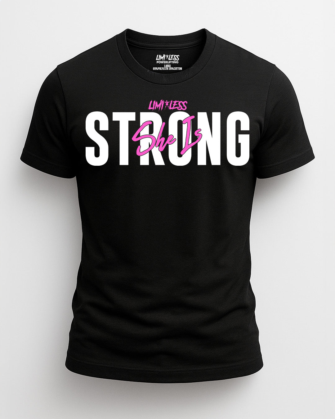 She Is Strong Shirt | Limitless Powerlifting Women’s Gym Tee | Motivational Fitn image 0