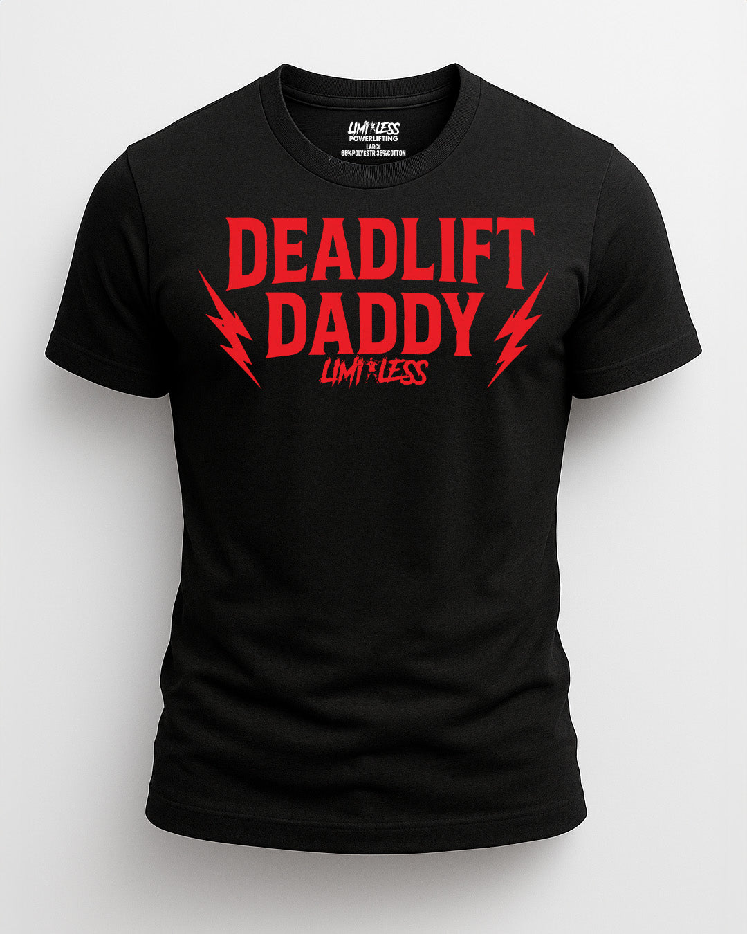 Deadlift Daddy Shirt | Funny Powerlifting Shirt | Limitless Powerlifting Gym Tee image 0