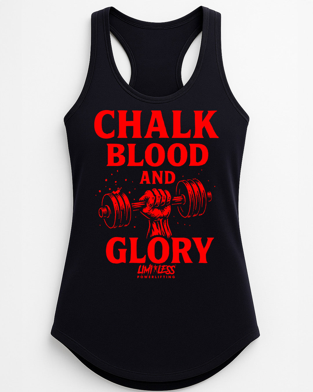 Chalk Blood and Glory — Premium Gym Shirt for Strength Athletes by Limitless