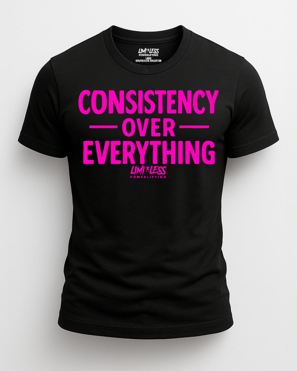 Consistency Over Everything — Motivational Gym Shirt by Limitless