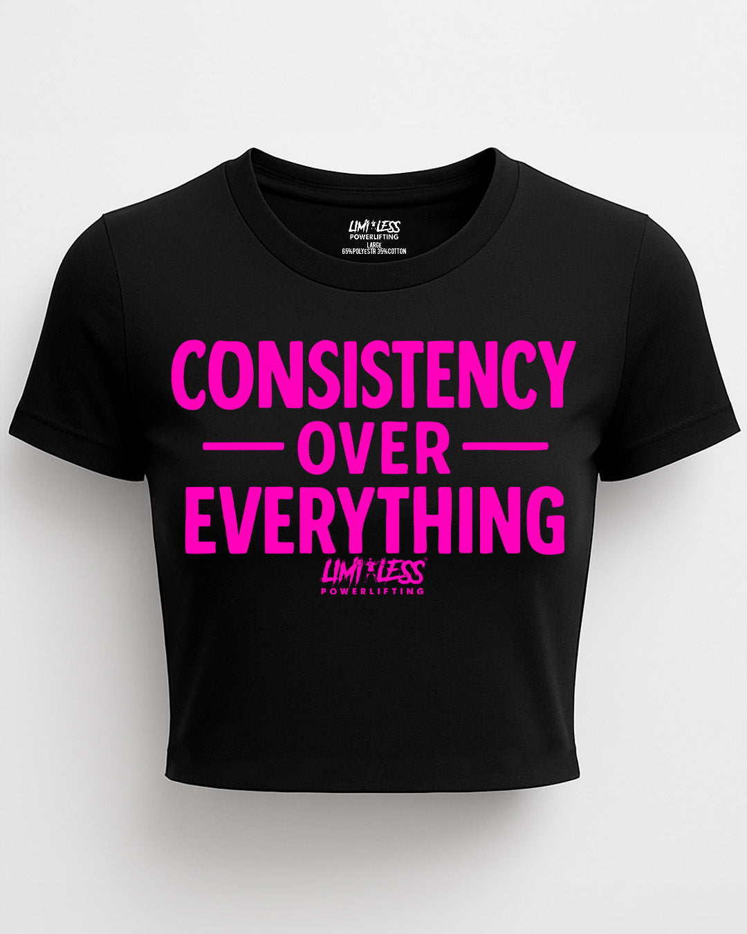 Consistency Over Everything — Motivational Gym Shirt by Limitless
