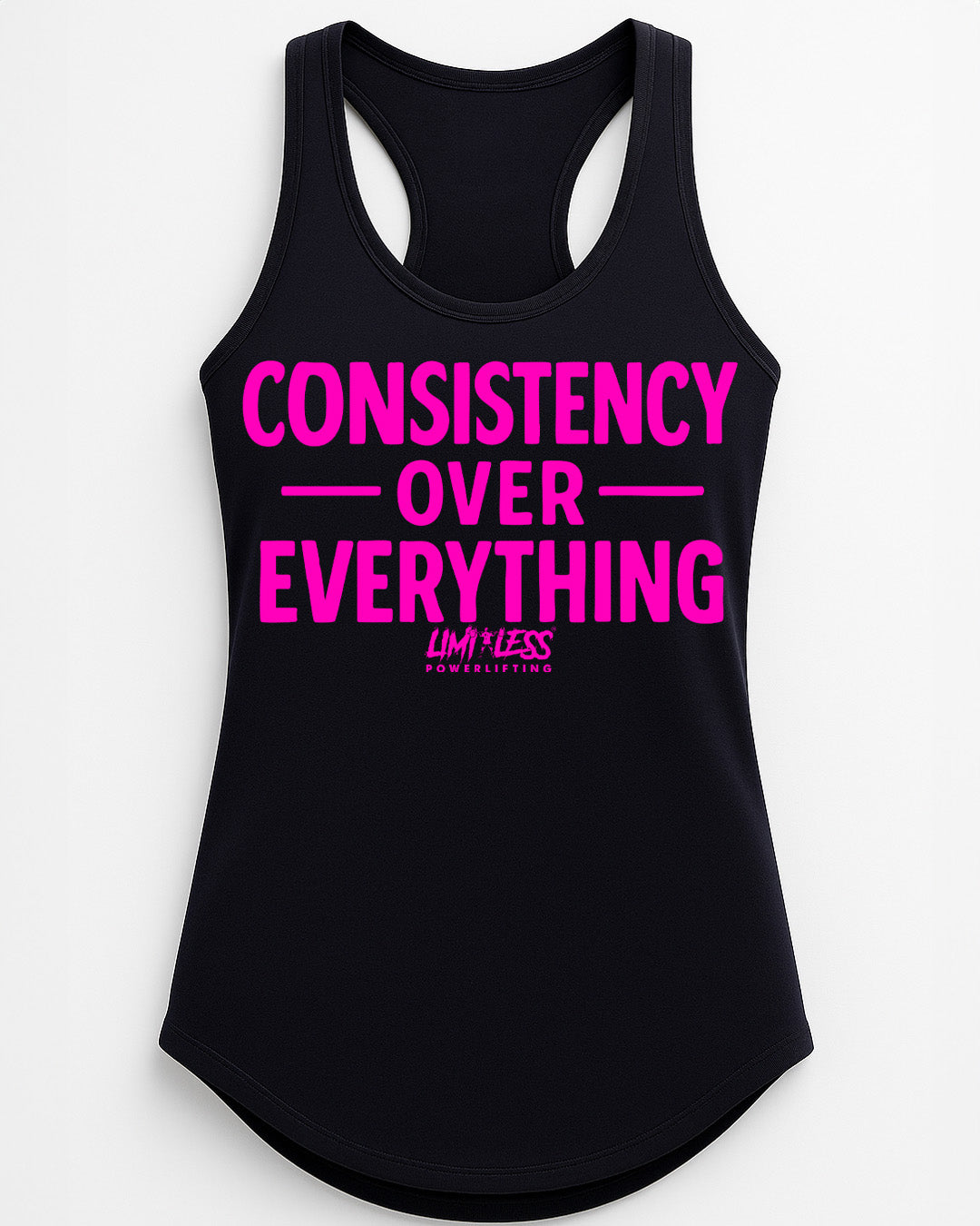 Consistency Over Everything — Motivational Gym Shirt by Limitless