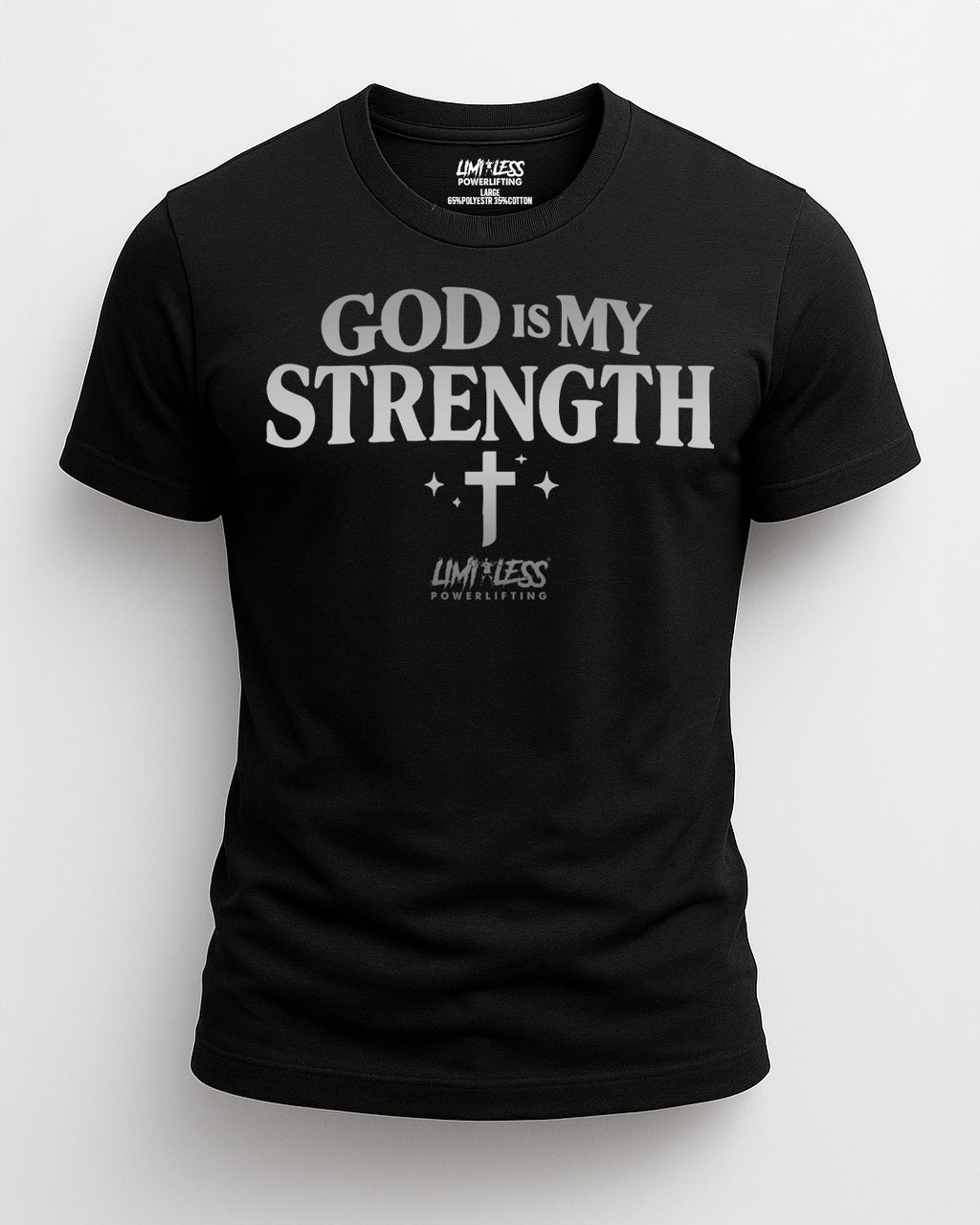 God Is My Strength — Premium Gym Shirt for Faith-Driven Athletes by Limitless