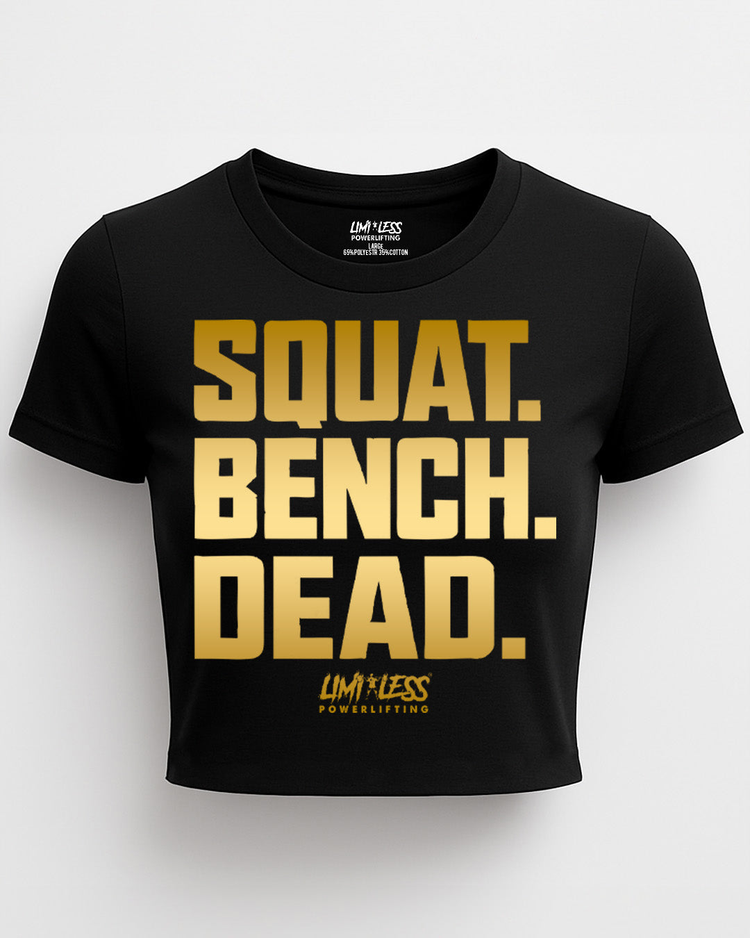 Squat Bench Dead Shirt — Gold Strength Training Tee