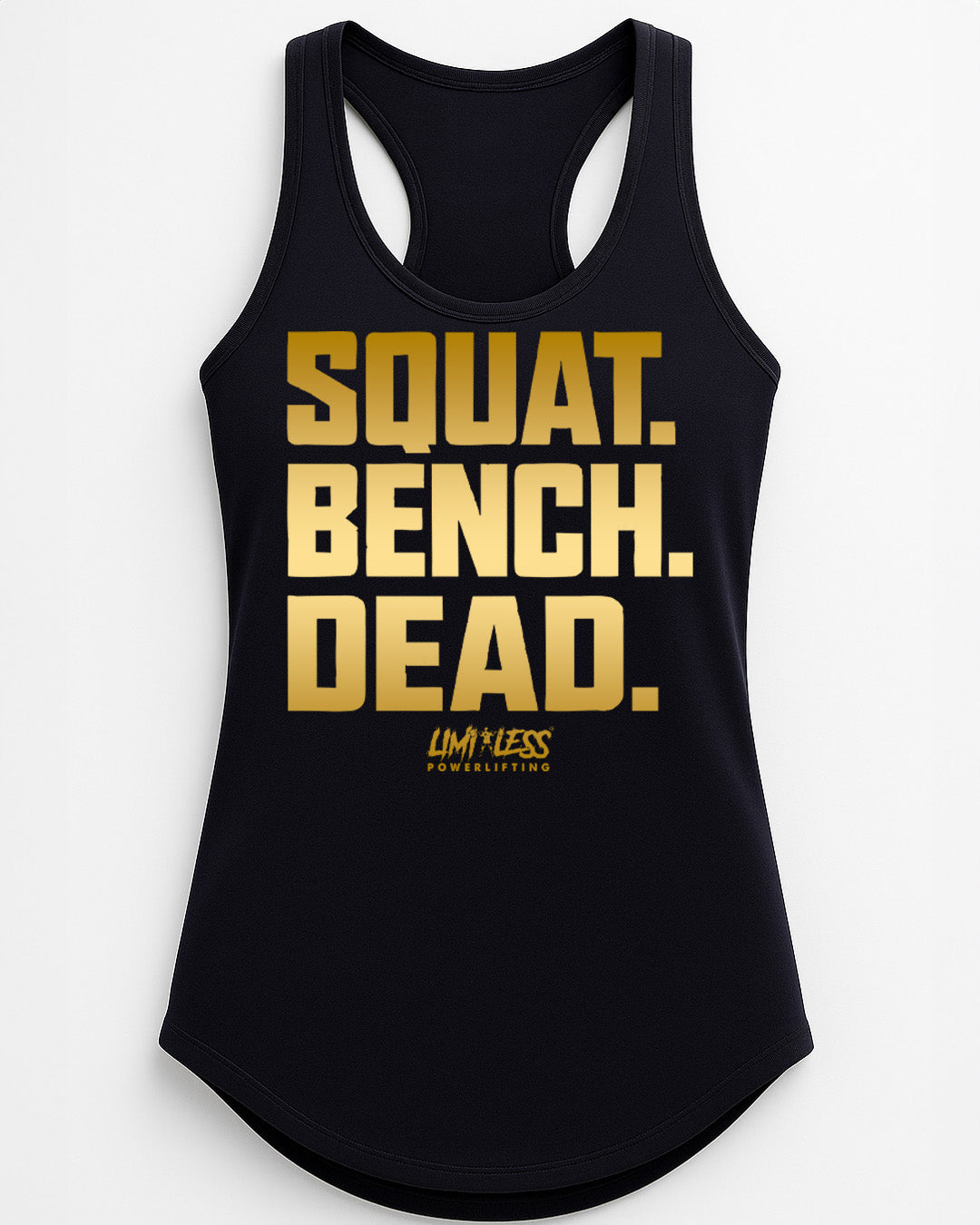 Squat Bench Dead Shirt — Gold Strength Training Tee