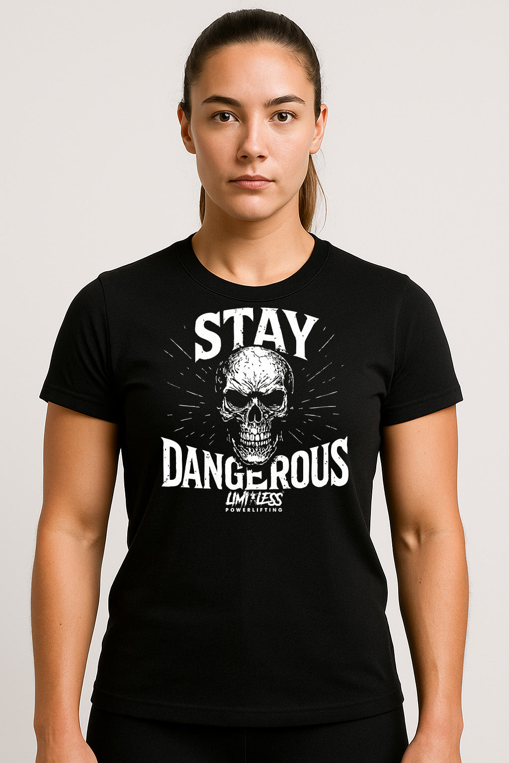 Stay Dangerous Shirt — Skull Strength Training Tee