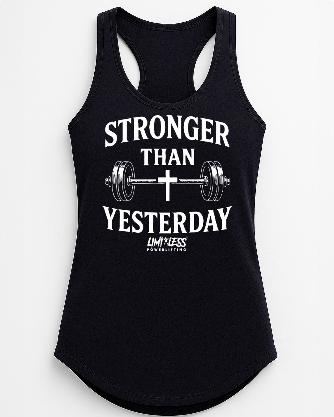 Stronger Than Yesterday Shirt — Motivational Gym & Faith Training Tee