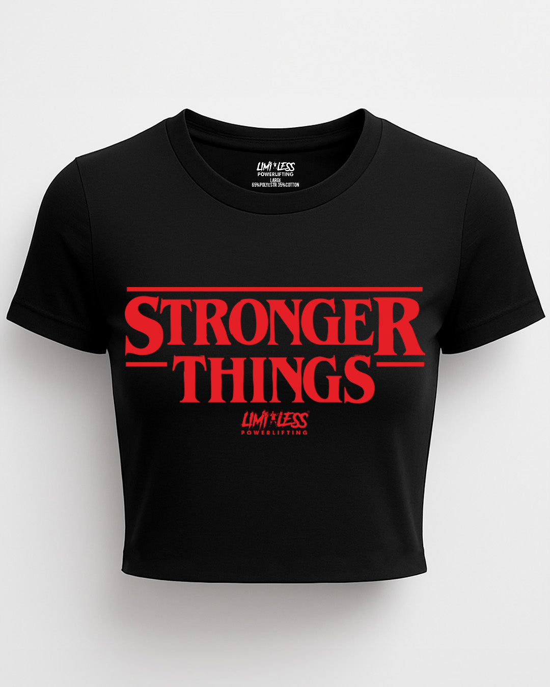 Stronger Things Shirt — Motivational Gym & Strength Training Tee