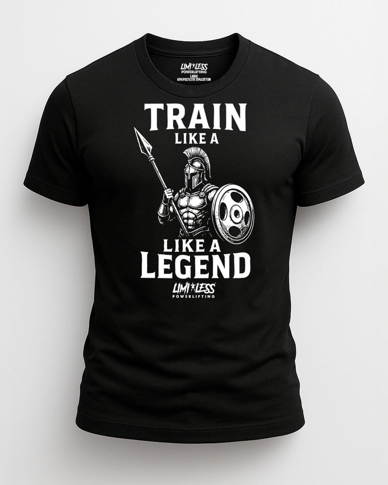 Train Like A Legend Shirt — Warrior Mindset Gym Tee