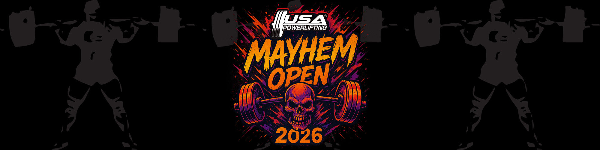 Promotional graphic for the USA Powerlifting Mayhem Open 2026 with silhouettes of weightlifters and a colorful logo.
